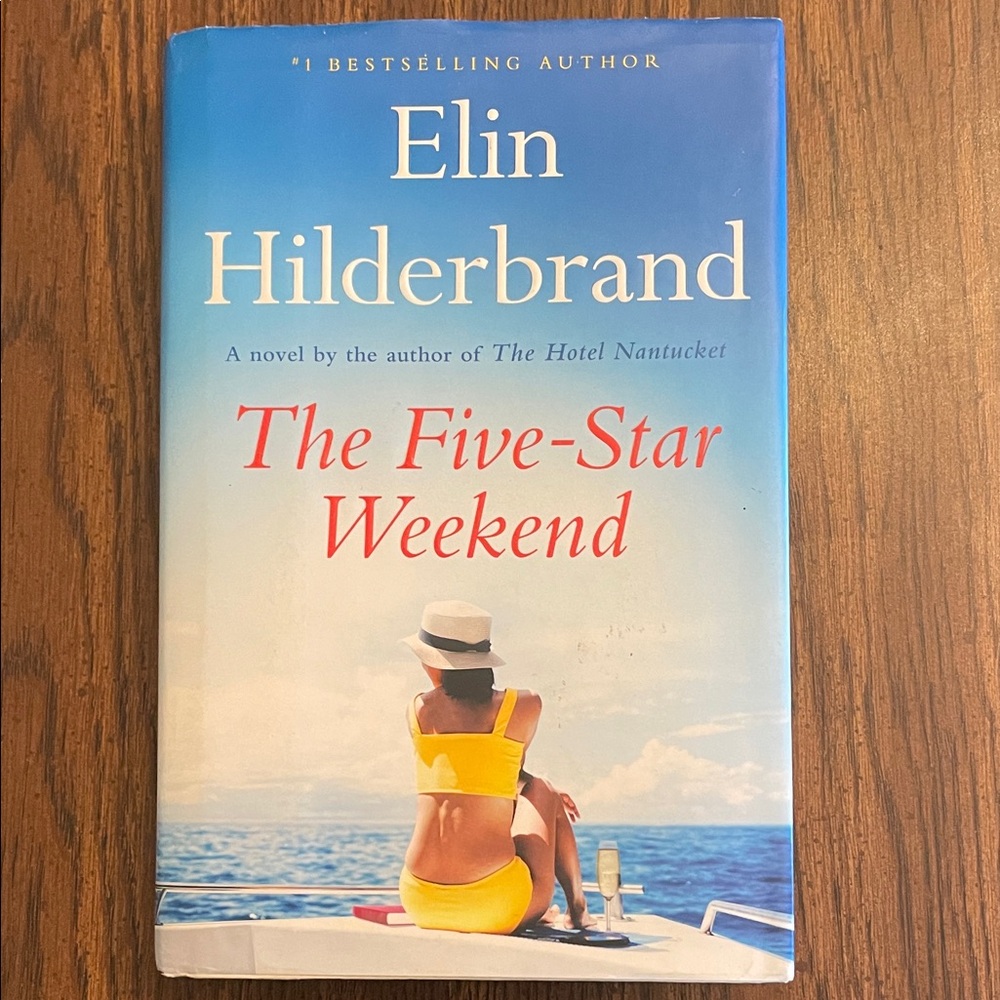 The Five-Star Weekend by Elin Hilderbrand Hardcover